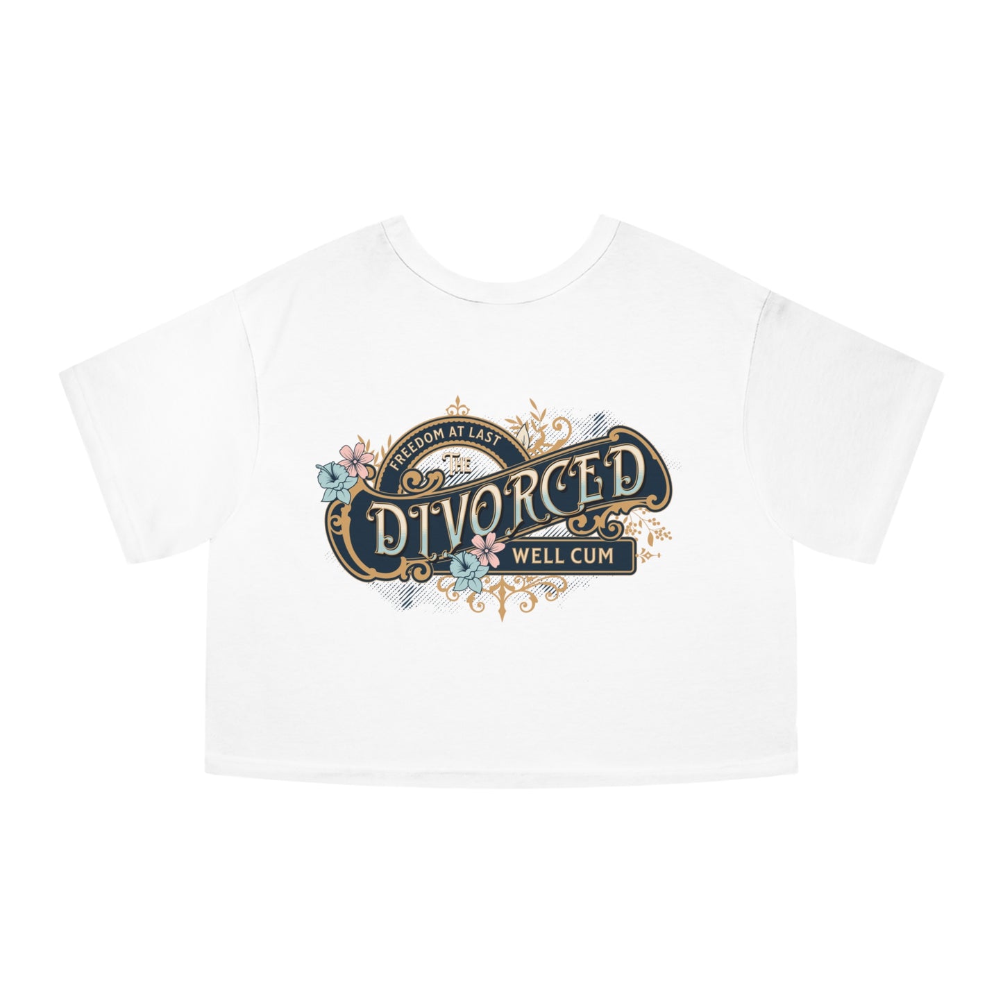 Humorous Cropped Tee – Strong & Divorced Vibes