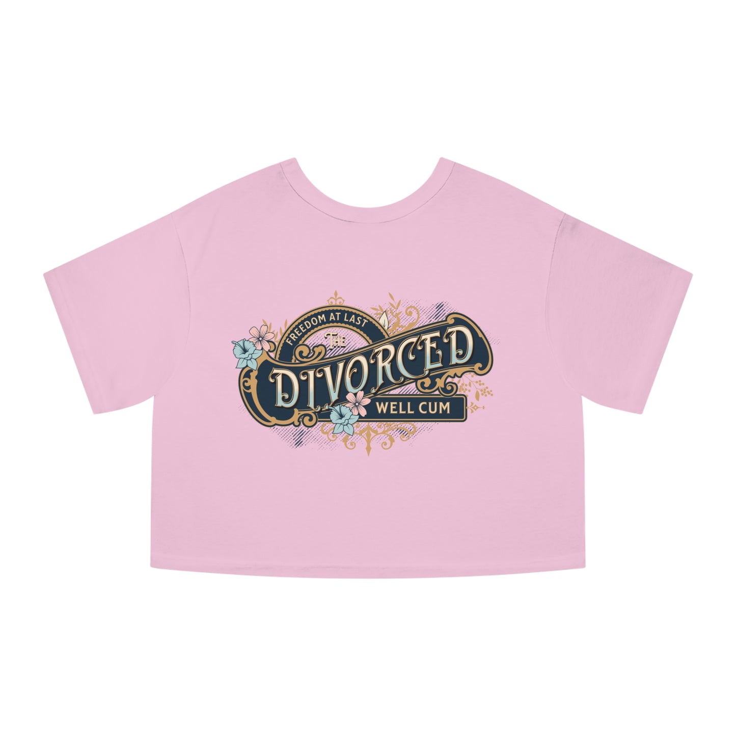 Humorous Cropped Tee – Strong & Divorced Vibes