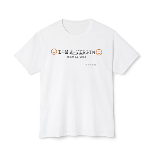 Funny Unisex T-Shirt - ‘I’m Virgin (It’s an Old T-Shirt)’ & ‘I Am A Mess’ Graphic Tee